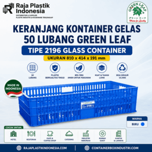 KERANJANG KONTAINER GELAS 50 LUBANG GREEN LEAF TIPE 2196 L GLASS CONTAINER | RAJA PLASTIK INDONESIA