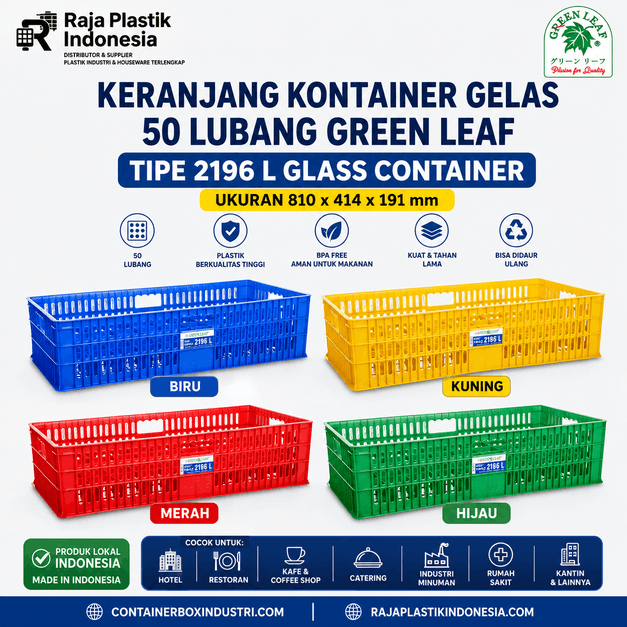 KERANJANG KONTAINER GELAS 50 LUBANG GREEN LEAF TIPE 2196 L GLASS CONTAINER | RAJA PLASTIK INDONESIA