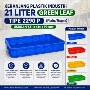 KERANJANG PLASTIK INDUSTRI 21 LITER GREEN LEAF TIPE 2290 P, UKURAN 631 x 414 x 99 mm: Solusi Wadah Penyimpanan Industrial Berkualitas Tinggi untuk Gudang, Pabrik, Logistik, Retail & Industri Modern