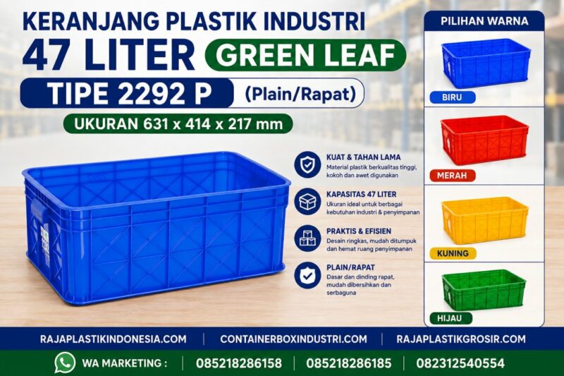 KERANJANG PLASTIK INDUSTRI 47 LITER GREEN LEAF TIPE 2292 P KERANJANG PLASTIK INDUSTRI 47 LITER GREEN LEAF TIPE 2292 P, UKURAN 631 x 414 x 217 mm – Solusi Container Plastik Heavy Duty untuk Penyimpanan dan Distribusi Barang Industri