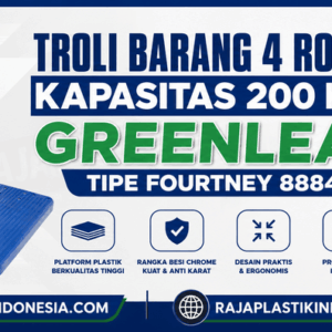 TROLI BARANG 4 RODA KAPASITAS 200 KG GREENLEAF TIPE FOURTNEY 8884 (2) TROLI BARANG 4 RODA KAPASITAS 200 KG GREENLEAF TIPE FOURTNEY 8884 | RAJA PLASTIK INDONESIA
