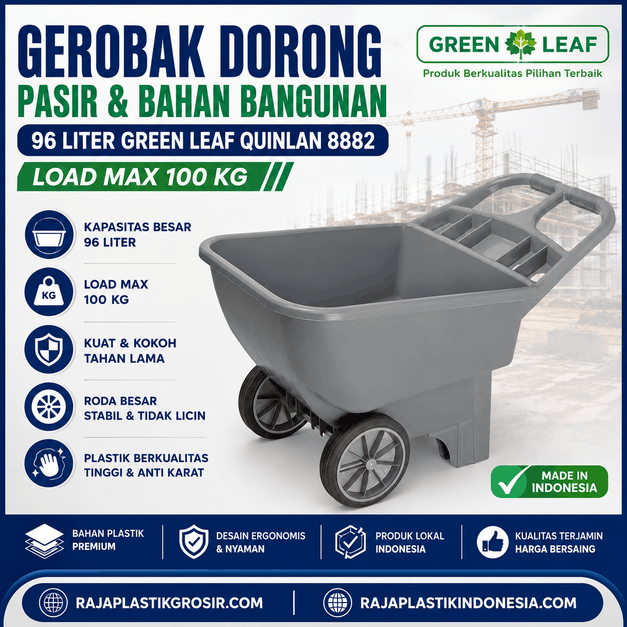 GEROBAK DORONG PASIR & BAHAN BANGUNAN 96 LITER GREEN LEAF QUINLAN 8882 KAPASITAS MAX. 100 KG | RAJA PLASTIK INDONESIA