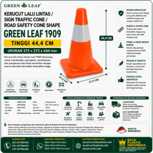 KERUCUT LALU LINTAS / SIGN TRAFFIC CONE / ROAD SAFETY CONE / CONSTRUCTION CONE / TRAFFIC PYLON MERK GREEN LEAF TIPE 1909 | RAJA PLASTIK INDONESIA