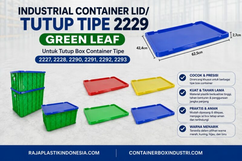Industrial Container Lid Tutup Box Container Green Leaf Tipe 2229 Industrial Container Lid / Tutup Tipe 2229 Green Leaf Untuk Box Container Tipe 2227, 2228, 2290, 2291, 2292 & 2293 | Raja Plastik Indonesia