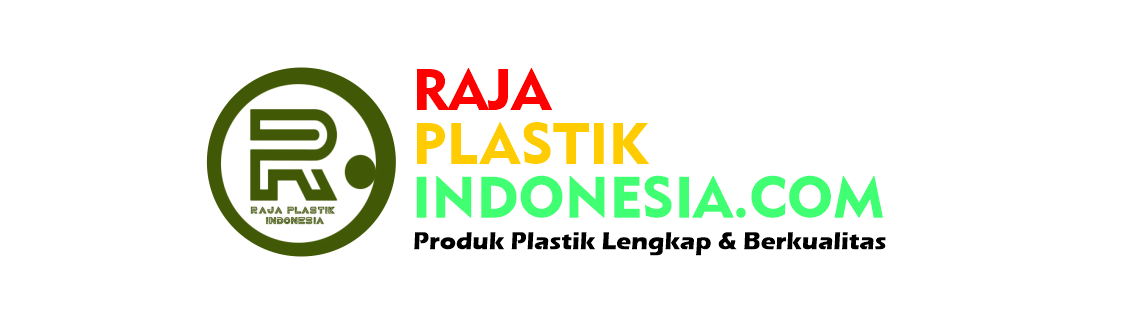 TOKO PLASTIK TERDEKAT | RAJA PLASTIK INDONESIA