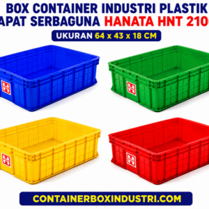 BOX CONTAINER INDUSTRI PLASTIK RAPAT SERBAGUNA HANATA HNT 2100L UKURAN 64x43x18 CM: Solusi Penyimpanan Praktis dan Efisien untuk Industri Modern