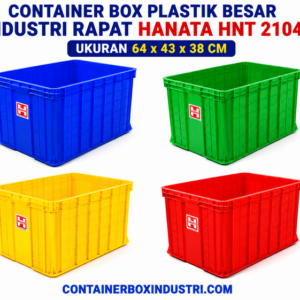 CONTAINER BOX PLASTIK BESAR INDUSTRI RAPAT HANATA HNT 2104 UKURAN 64x43x38 CM: Solusi Penyimpanan Industri yang Kuat, Higienis, dan Tahan Lama