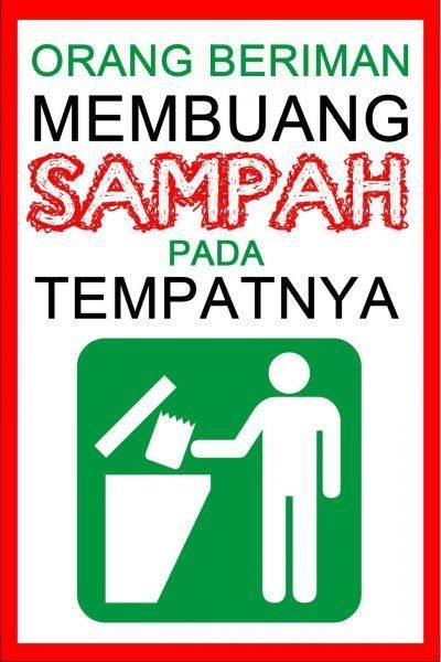 POSTER BUANGLAH SAMPAH PADA TEMPATNYA