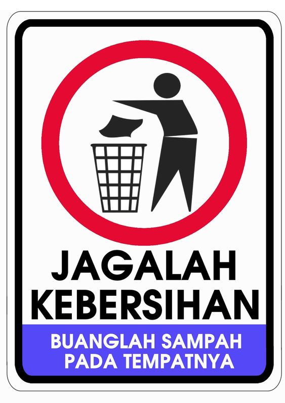 POSTER BUANGLAH SAMPAH PADA TEMPATNYA