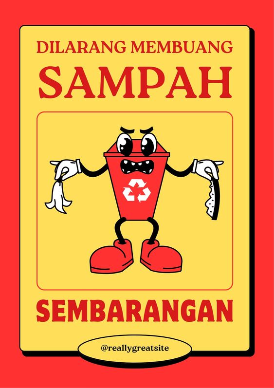 POSTER BUANGLAH SAMPAH PADA TEMPATNYA