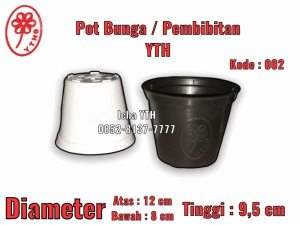 POT BUNGA PEMBIBITAN 002 YTH