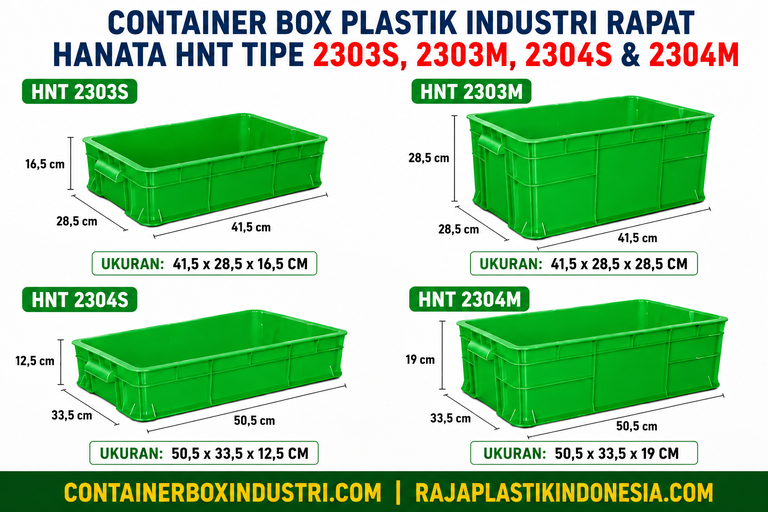 CONTAINER BOX PLASTIK INDUSTRI RAPAT HANATA HNT TIPE 2303S, 2303M, 2304S & 2304M HIJAU