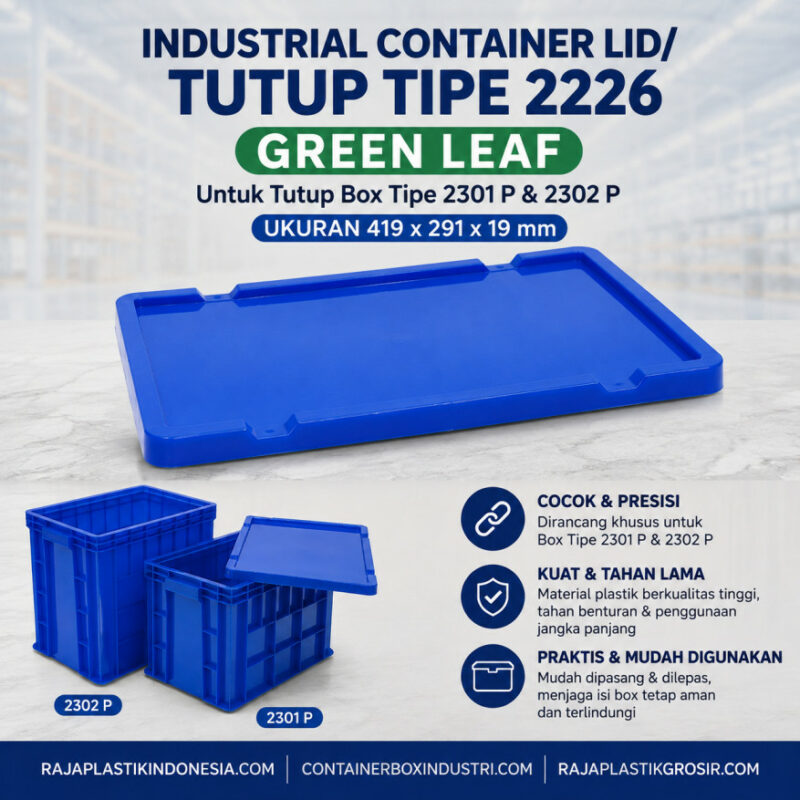 Industrial Container Lid / Tutup Tipe 2226 Green Leaf Untuk Container Box Industri Tipe 2301 & 2302, Ukuran 419 x 291 x 19 mm | Raja Plastik Indonesia