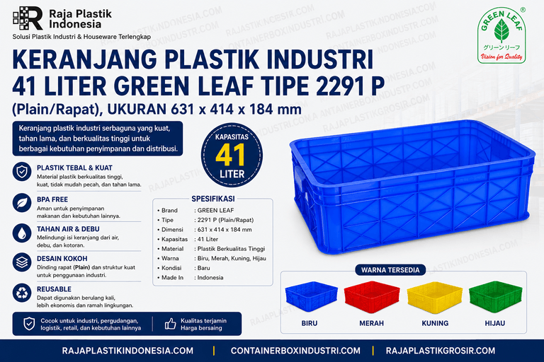 KERANJANG PLASTIK INDUSTRI 41 LITER GREEN LEAF TIPE 2291 P, UKURAN 631 x 414 x 184 mm: Solusi Penyimpanan Heavy Duty yang Kokoh, Higienis, dan Efisien untuk Berbagai Kebutuhan Industri