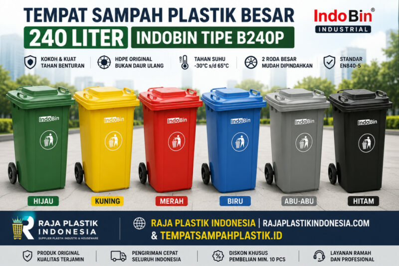 TEMPAT SAMPAH PLASTIK BESAR 240 LITER INDOBIN TIPE B240P: Solusi Tempat Sampah Plastik HDPE 240 Liter Berkualitas Industri untuk Area Komersial, Perkantoran, Pabrik, dan Fasilitas Umum