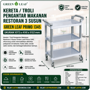 TROLI PENGANTAR MAKANAN RESTORAN 3 SUSUN GREEN LEAF PRIMO TIPE 1345 Jual KERETA / TROLI PENGANTAR MAKANAN RESTORAN 3 SUSUN GREEN LEAF PRIMO 1345 Berkualitas di Indonesia