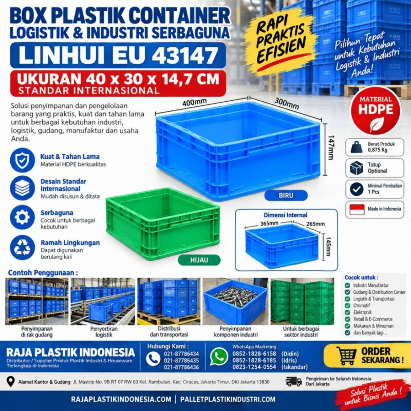BOX PLASTIK CONTAINER LOGISTIK & INDUSTRI SERBAGUNA LINHUI EU 43147 UKURAN 40x30x14,7 CM STANDAR INTERNASIONAL: Solusi Box Plastik Serbaguna untuk Kebutuhan Logistik, Industri, Gudang, dan Distribusi