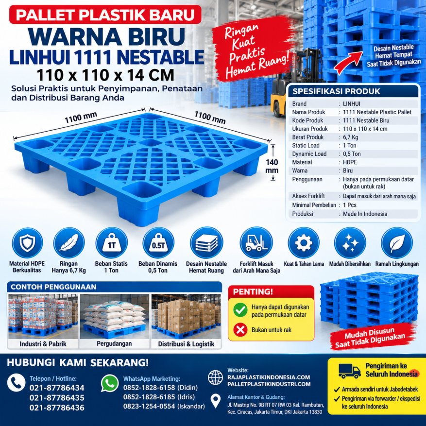PALLET PLASTIK BARU WARNA BIRU LINHUI 1111 NESTABLE 110x110x14 CM untuk Kebutuhan Industri dan Pergudangan